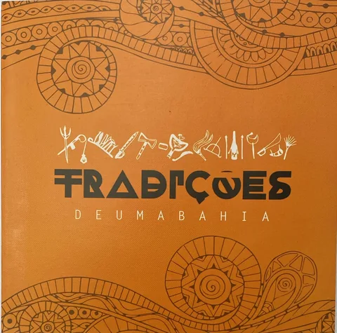 Tradições de Uma Bahia
