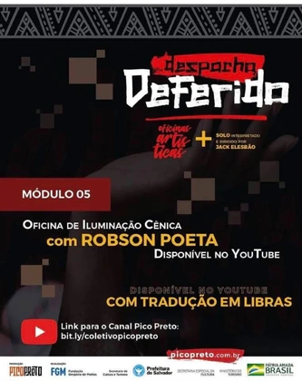 Despacho Deferido — Oficina de Iluminação Cênica — Cartaz da oficina · YouTube e Libras